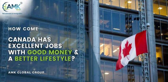 How come Canada has excellent jobs with good money & a better lifestyle