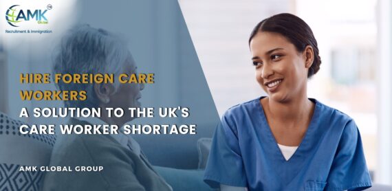 Hire Foreign Care Workers: A Solution to the UK's Care Worker Shortage